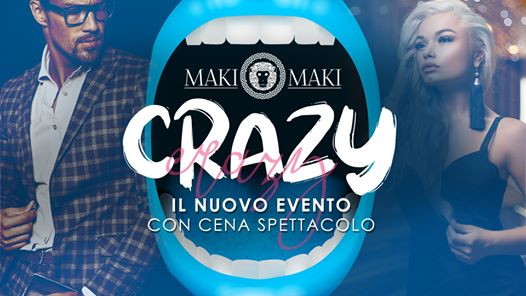 Crazy @Maki Maki