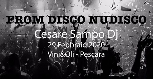 From disco nu disco! Dj Cesare Sampo al Vini e Oli