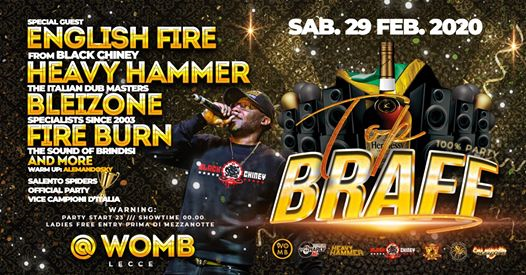 TOP BRAFF @Womb (Lecce) guest: DJ English Fire from BlackChiney