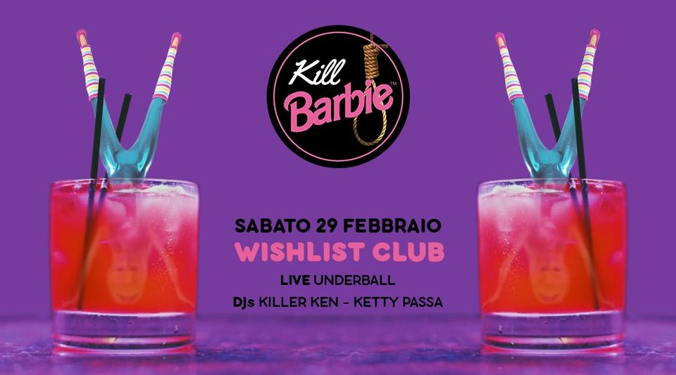 Kill Barbie - Underball live