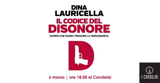 Presentazione de "Il Codice del Disonore" di Dina Lauricella