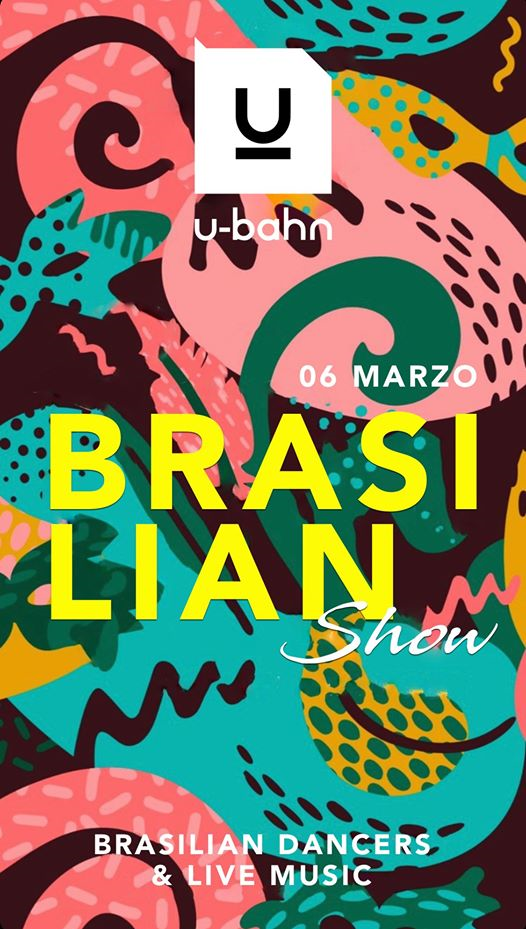 Brasilian show / ven 06 marzo