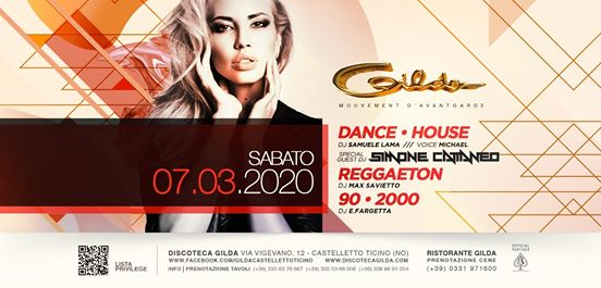 Discoteca Gilda • Guest Simone Cattaneo • Sabato 07 Marzo 2020
