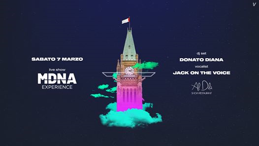 MDNA Experience Live Show // Sabato 7 marzo
