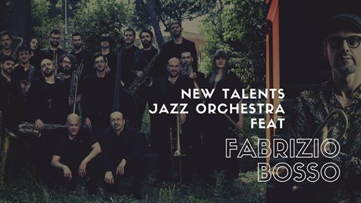 New Talents Jazz Orchestra feat. Fabrizio Bosso | Jazz Love