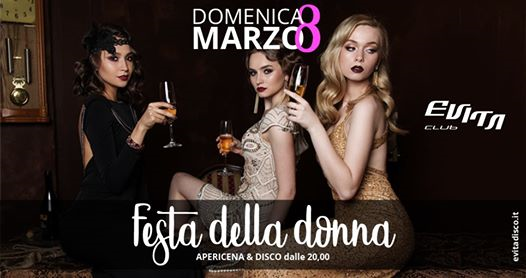 Festa Della Donna - EVITA Club