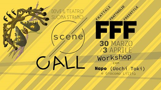 Call!! / FFF - Workshop con Napo (Uochi Toki) [deadline 10/03]