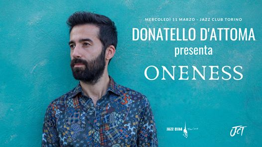 A cena con Donatello D'Attoma presenta Oneness