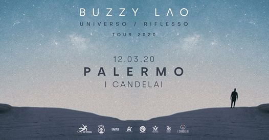 ✮ Buzzy Lao ✮ 'Universo / Riflesso' Tour ✮ Palermo, I Candelai