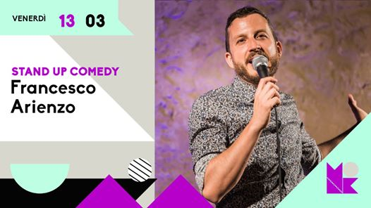 Francesco Arienzo Live - Stand up Comedy at MONK // Roma