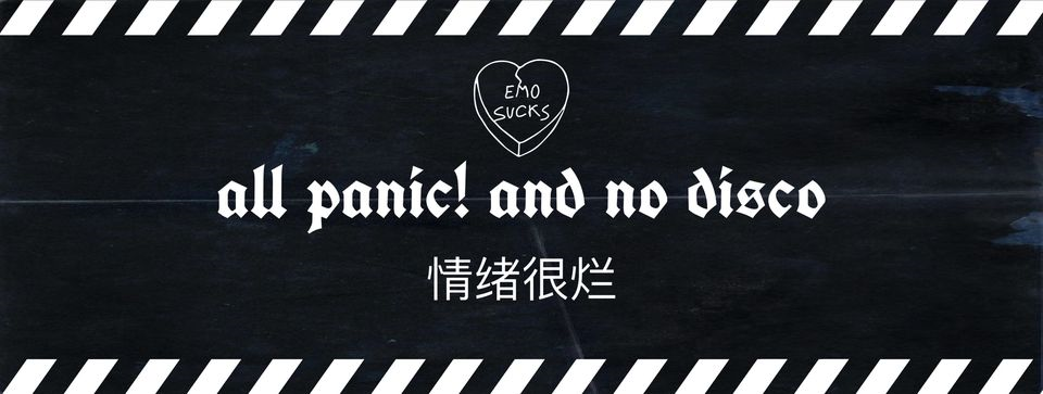Emo Sucks! All panic and no disco ╱ Antefatti + Mistakes
