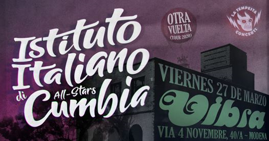 Istituto Italiano di Cumbia ALL STARS live at VIBRA Modena