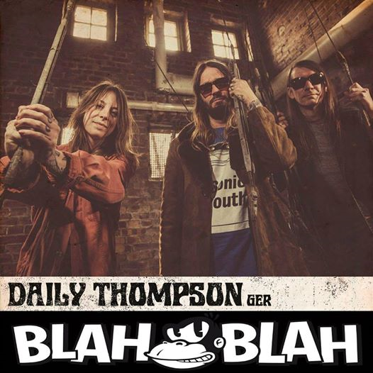 Daily Thompson (Ger, fuzz rock, desert blues) at BLAH BLAH