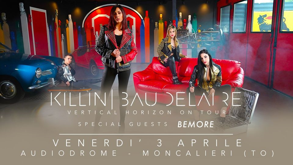 Killin' Baudelaire + Bemore - Live at Audiodrome - Moncalieri