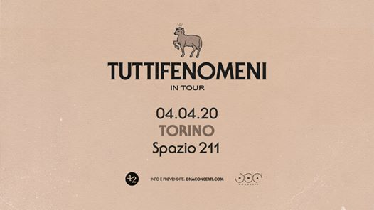 Tutti Fenomeni live a Torino • Spazio211