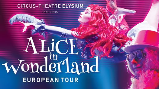 NUOVA DATA Circus-Theatre Elysium | Alice in Wonderland