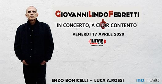 Giovanni Lindo Ferretti - Live Club - evento sospeso