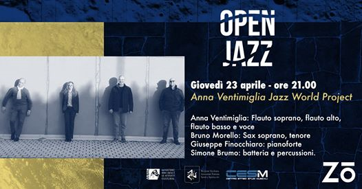 Anna Ventimiglia Jazz World Project - Open Jazz- Zo