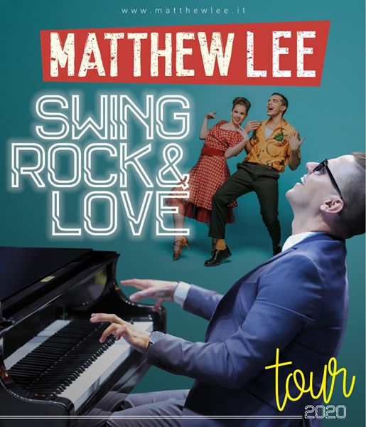 Matthew Lee - Swing, Rock & Love