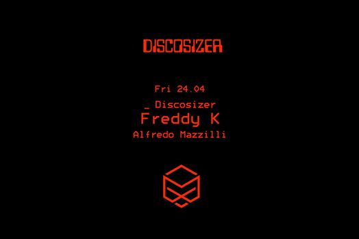 Discosizer _ Freddy K _ Alfredo Mazzilli