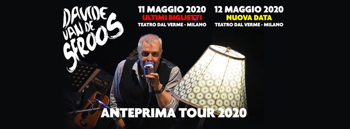 Davide Van De Sfroos Milano 11/12.05.2020