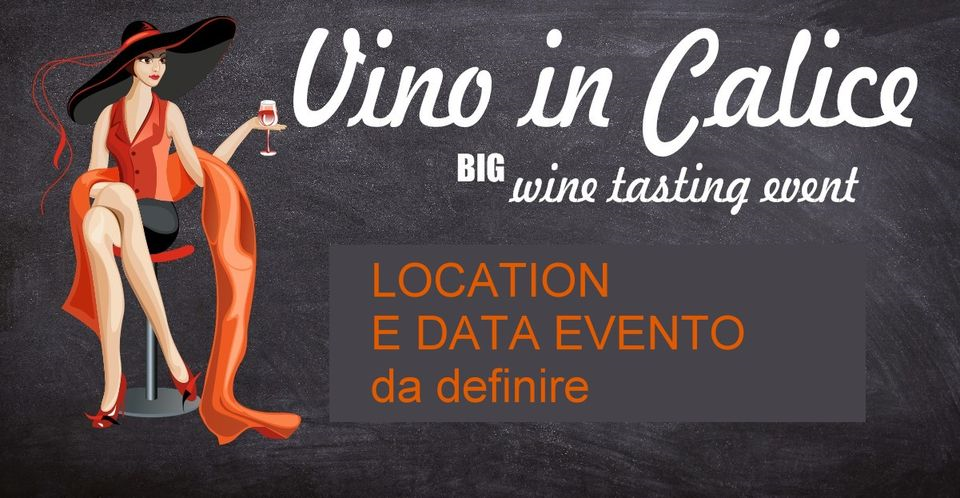 Vino in Calice Wine Tasting Event
