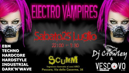 Electro-Vampires Dj Set Techno/Dark/Industrial @Scumm