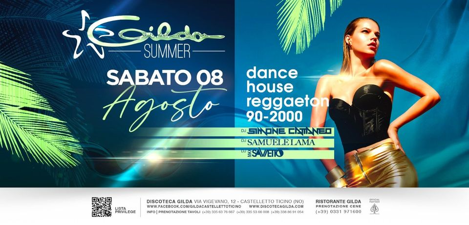 Discoteca Gilda • Guest Simone Cattaneo • Sabato 8 Agosto 2020
