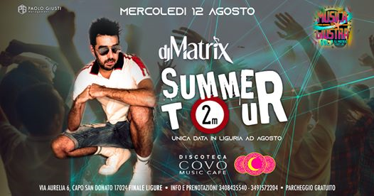 Dj Matrix - Summer Tour