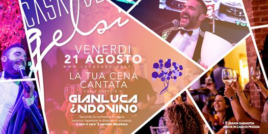 Cena cantata con GIANLUCA INDOVINO- 21 agosto 2020
