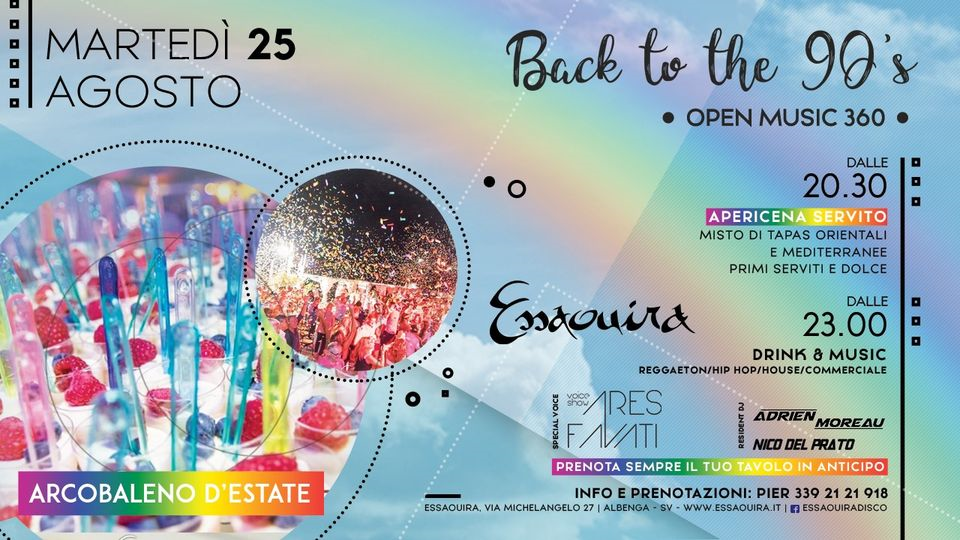 Martedì 25 Agosto-Back To The 90’s “Summertime"