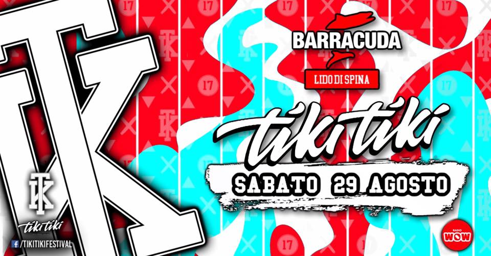 Tiki Tiki festival / Barracuda Club Lido di Spina (Fe).