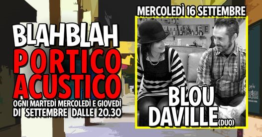Blou Daville - Portico Acustico - at Blah Blah