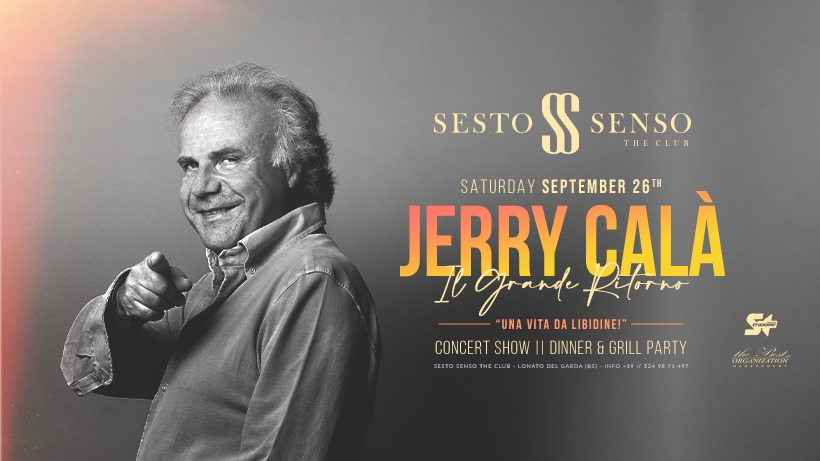 Jerry Calà • Concert Show | Dinner & Grill Party • Sesto Senso