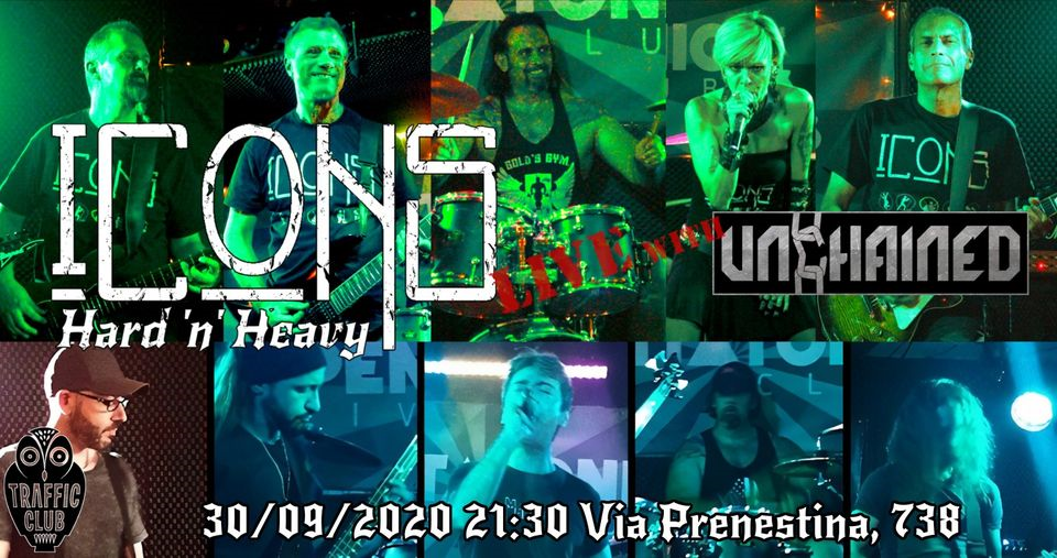 Icons Live (Hard Rock & Heavy Metal cover) with Unchained (Hard Rock & Heavy Metal originals)