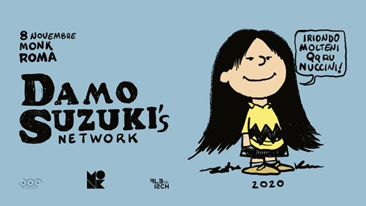 Damo Suzuki’s Network at MONK // Roma - NUOVA DATA