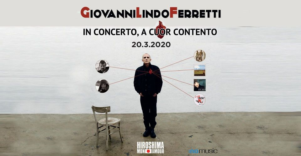 Giovanni Lindo Ferretti / Annullato/Hiroshima Mon Amour/ 20 Novembre
