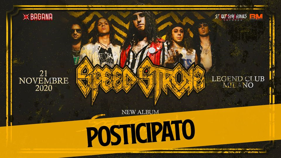 Speed Stroke - Release Show - Live at Legend Club Milano