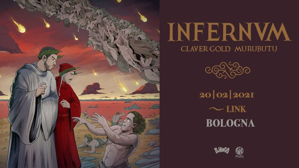 Claver Gold & Murubutu "Infernvm tour" • Link - Bologna [ANNULLATO]