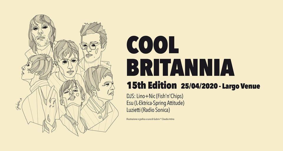 Cool Britannia #15 • Spring Edition • Largo Venue