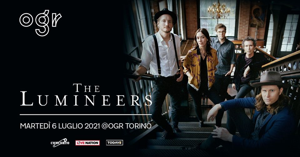 The Lumineers @OGR Torino