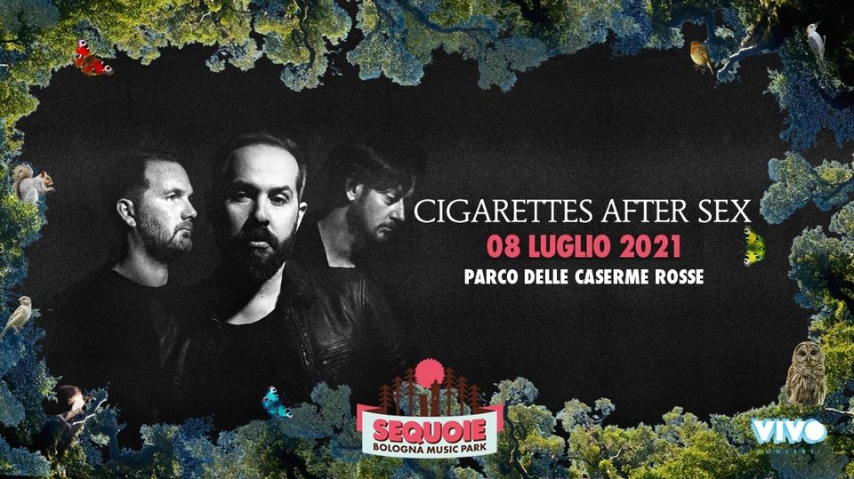 Cigarettes After Sex live a Bologna | Sequoie Music Park
