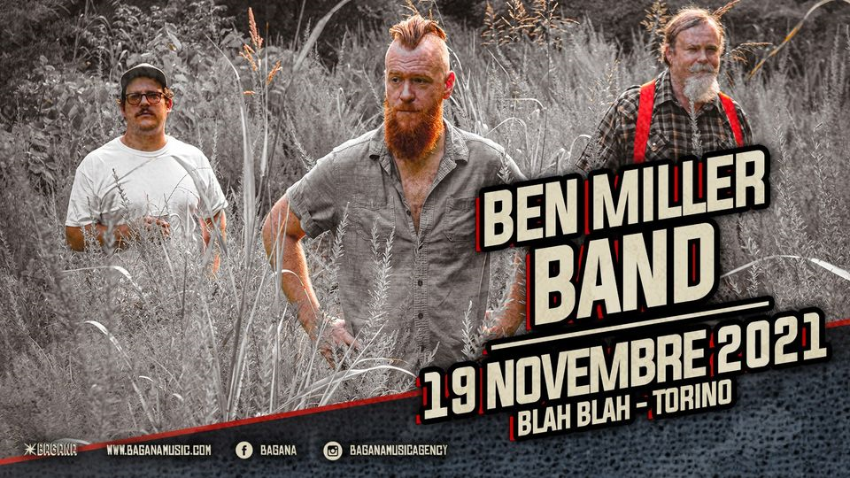 Ben Miller Band - Live at Blah Blah - Torino
