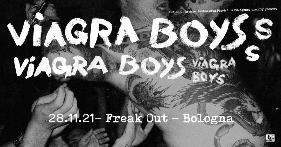 Viagra Boys | Freakout Club