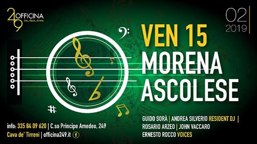 Officina249 ven15- Live Morena Ascolese & Disco-3358409620 Enzo