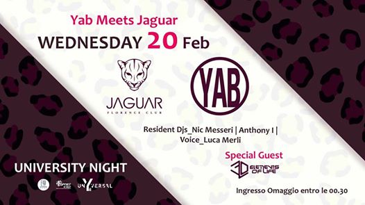 Yab meets Jaguar ~ UnYversal ~ Mercoledì 20 Febbraio
