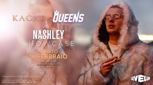 Nashley - Queens - 16.02 @Kacao One Club