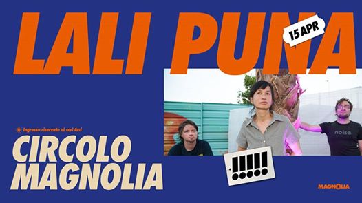 Lali Puna live | Magnolia - Milan
