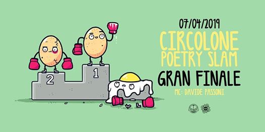 FUORI la VOCE! Circolone Poetry Slam Gran Finale
