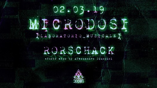 Microdosi W/ Rorschack + Photo Expo - 02.03.19 at DOGMA CLUB